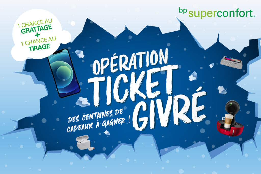 Opération ticket givré : le nouveau jeu de bp SuperConfort