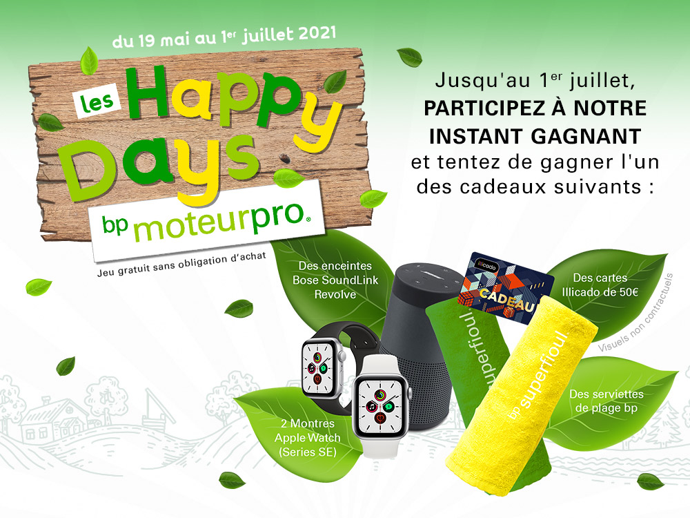 LES HAPPY DAYS : le nouveau jeu de bp MoteurPro