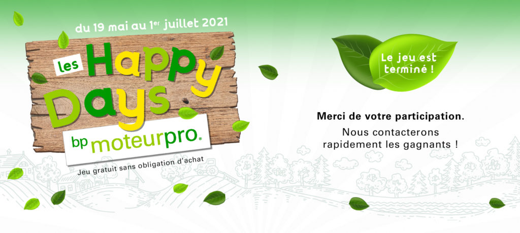 Retour sur le jeu LES HAPPY DAYS avec bp MoteurPro